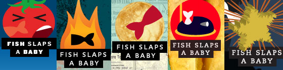 Five different logos from FIsh Slaps a Baby