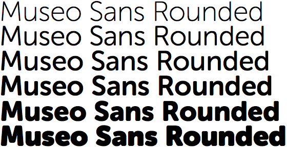 All six weights of Museo Sans Rounded.