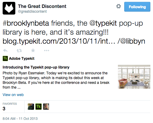 The Great Discontent tweet about the Typekit library