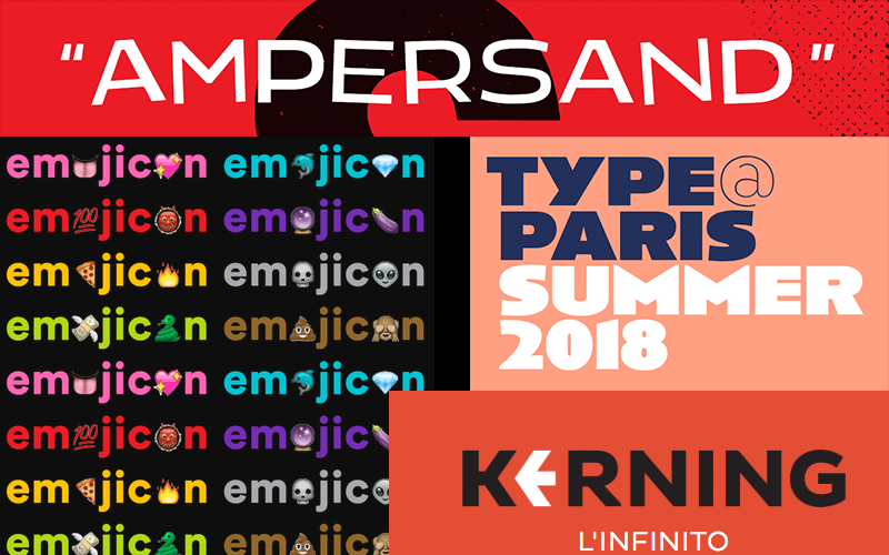 Summer event roundup featuring Ampersand, Emojicon, TypeParis, and Kerning conference